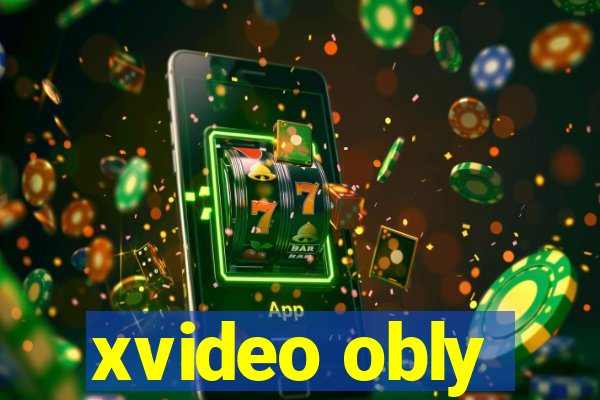 xvideo obly